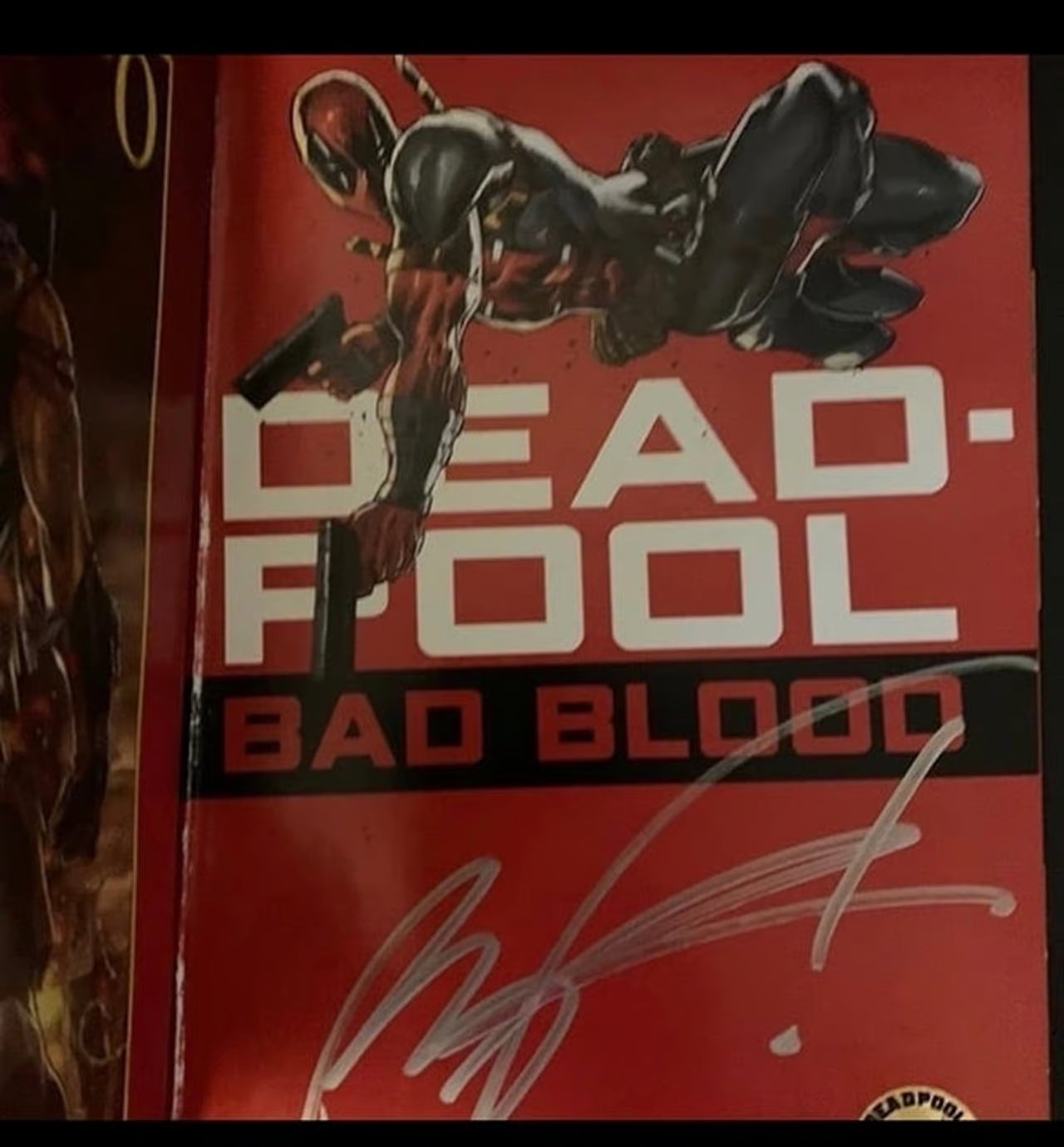 Rob Liefeld "Deadpool Bad Blood" Autographed Graphic Novel - Marvel Comic - COA