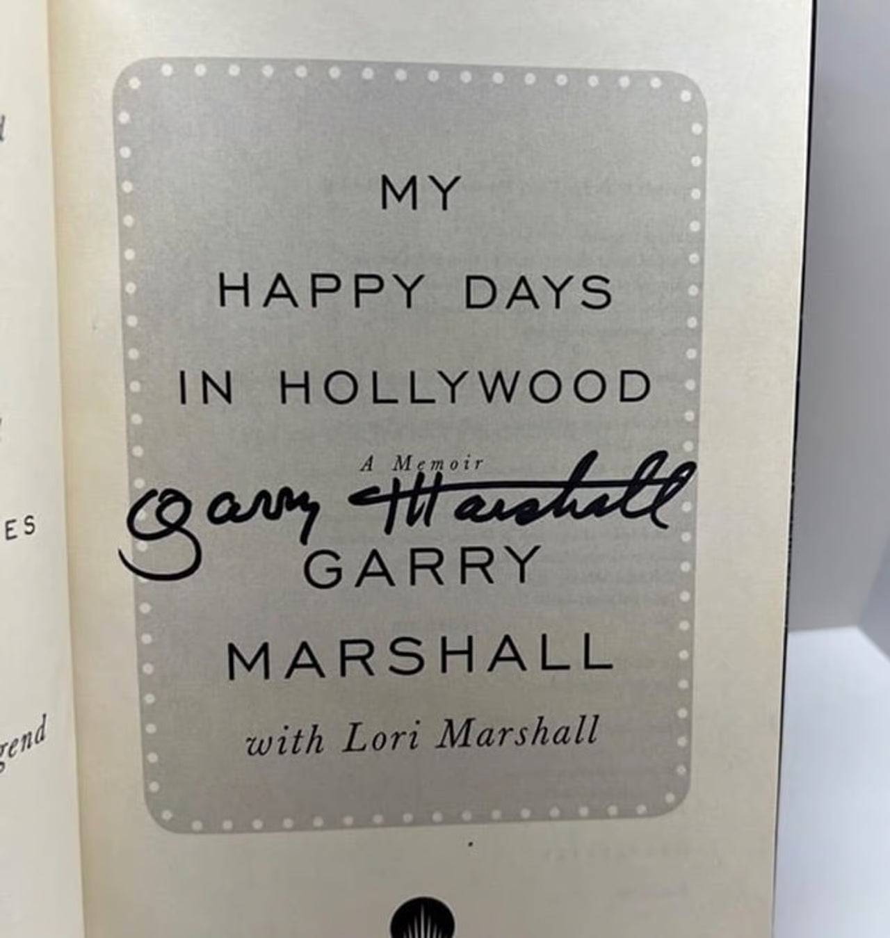 Garry Marshall "My Happy Days" Autographed 1st Edition Hardcover