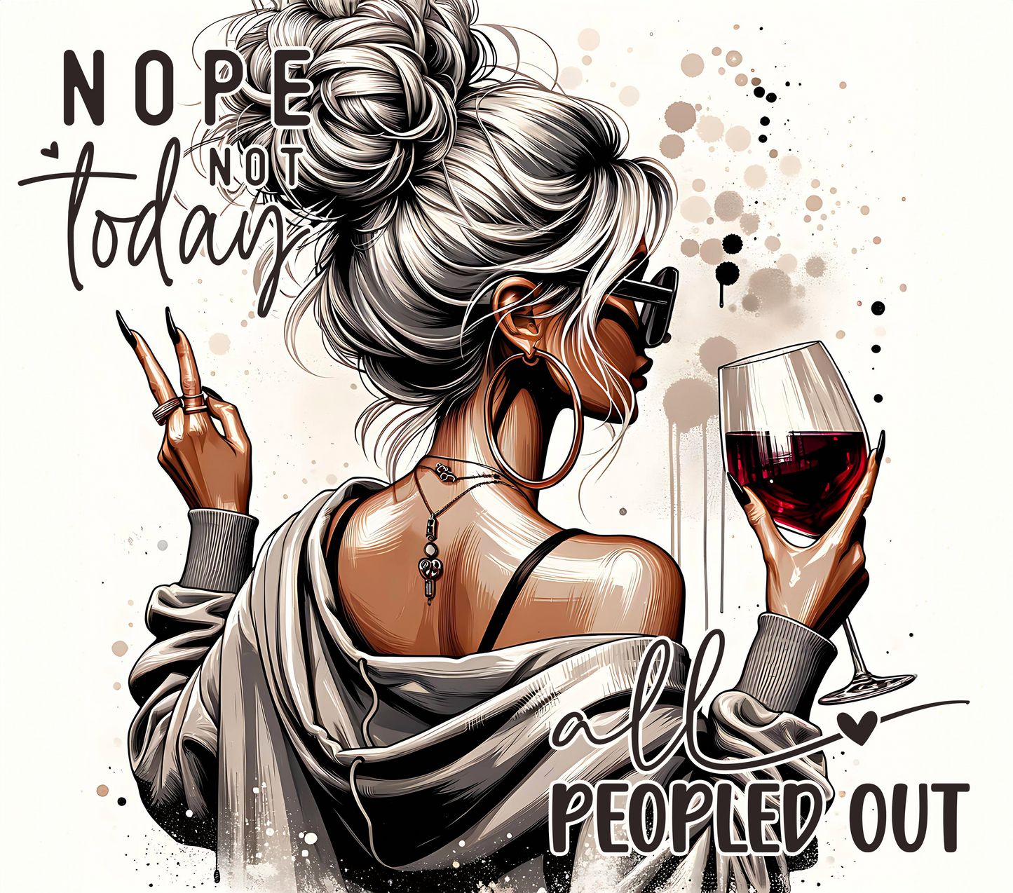 Nope Not Today All Peopled Out 20oz Stainless Steel Tumbler