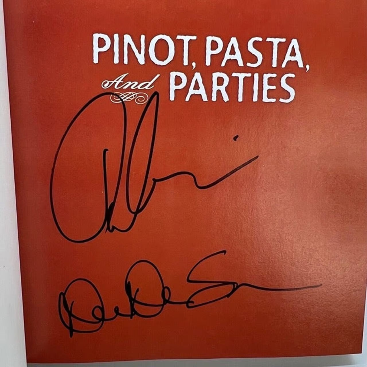Paul And Dee Dee Sorvino "Pinot Pasta Parties" Autographed 1st Edition