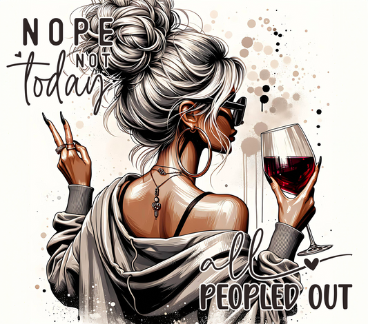 Nope Not Today All Peopled Out 20oz Stainless Steel Tumbler